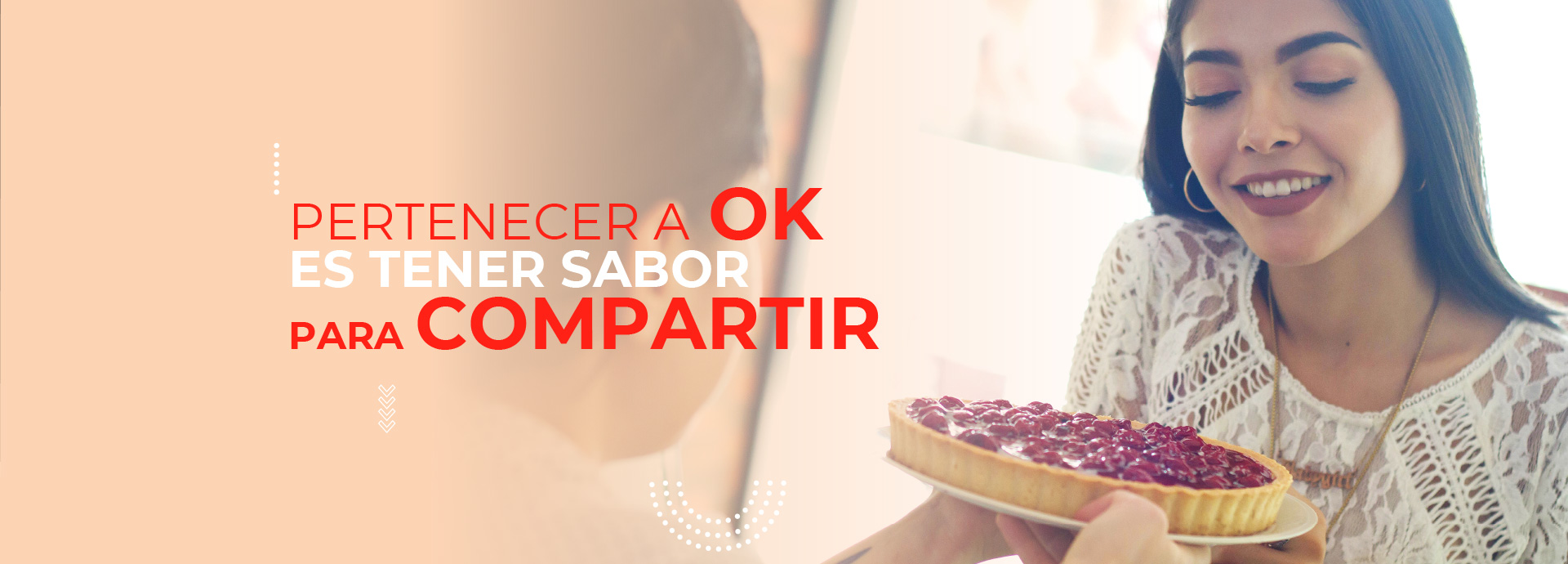 Perteneccer a OK es tener sabor para compartir